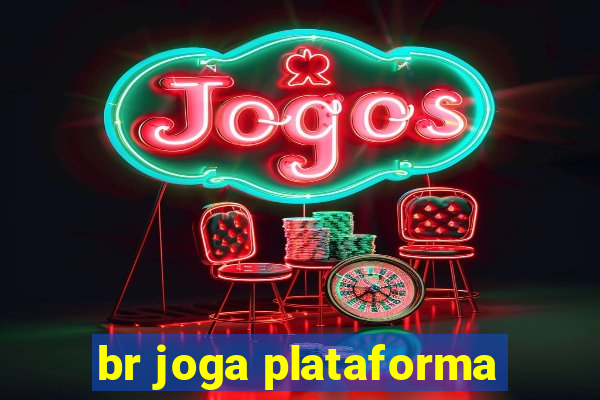 br joga plataforma